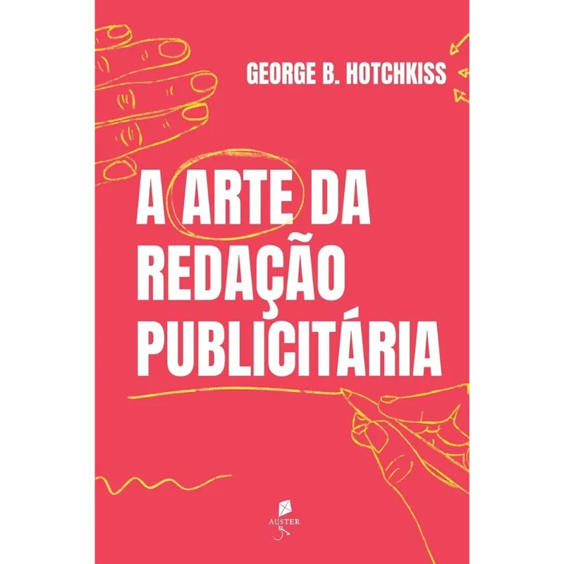 A Arte Da Redação Publicitária