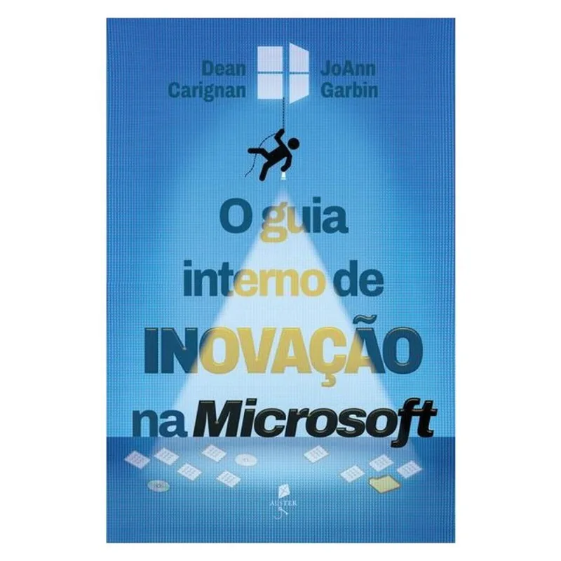 O GUIA INTERNO DE INOVAÇÃO NA MICROSOFT