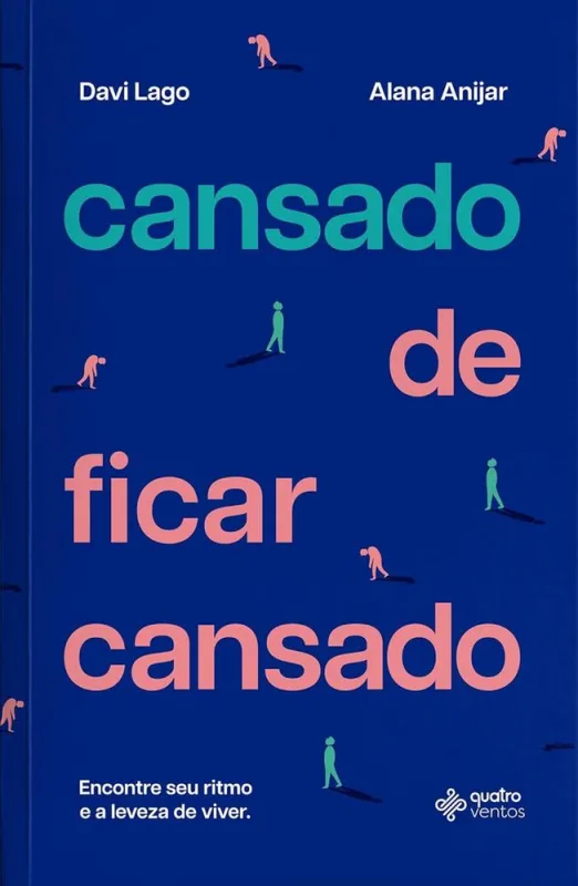 Cansado De Ficar Cansado - LC - Livros