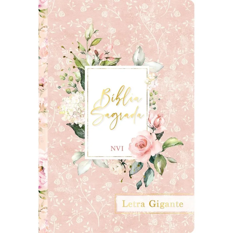 Bíblia Sagrada Nvi - Letra Gigante - Flores Rosa