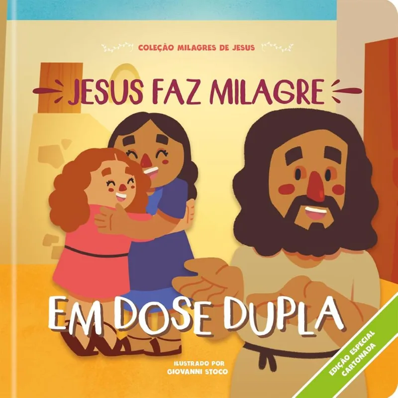 Jesus Faz Milagre Em Dose Dupla - Cartonado