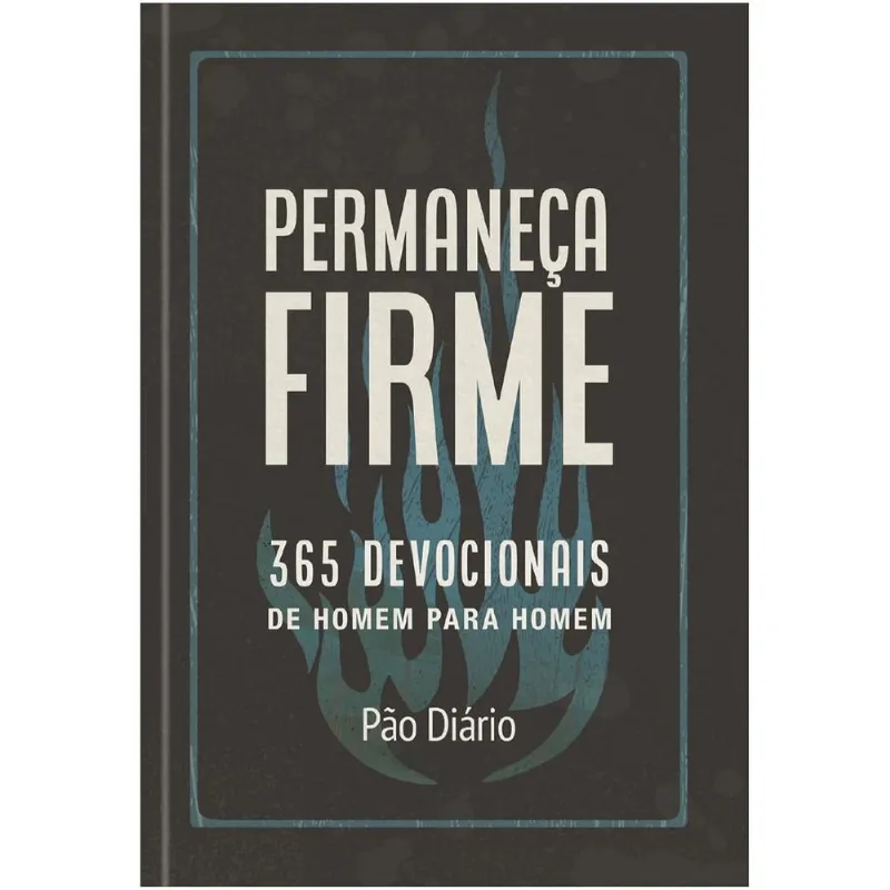 Permaneça Firme