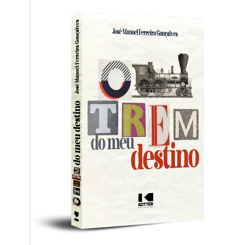 O TREM DO MEU DESTINO