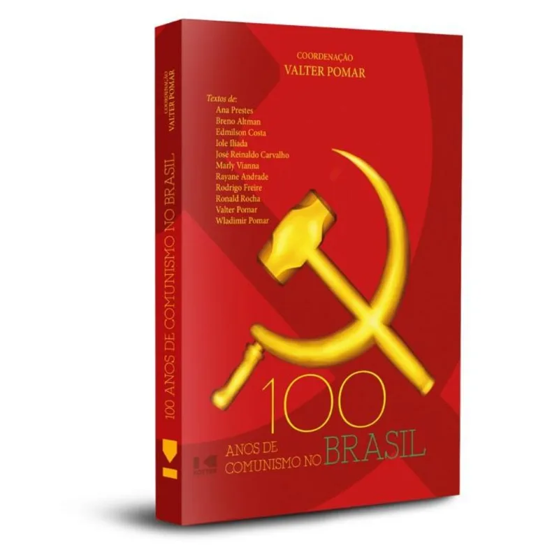 100 ANOS DO COMUNISMO NO BRASIL