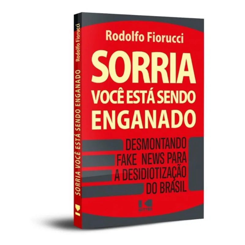 SORRIA, VOCÊ ESTÁ SENDO ENGANADO