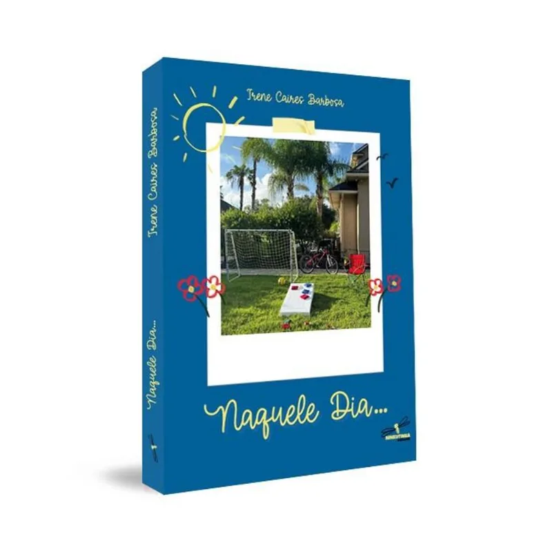 NAQUELE DIA…