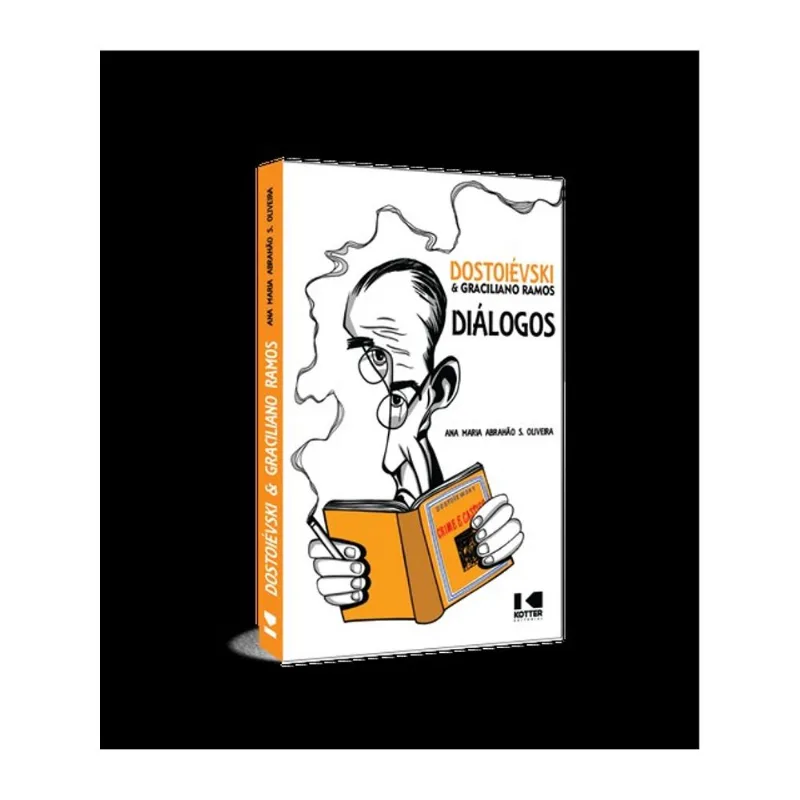 DOSTOIÉVSKI & GRACILIANO RAMOS: DIÁLOGOS