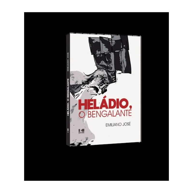 HELÁDIO, O BENGALANTE