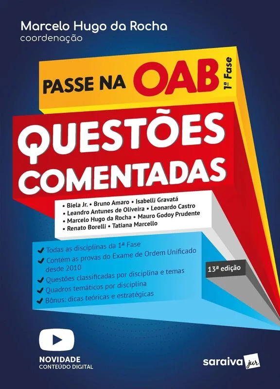 Passe na OAB 1ª Fase FGV Questões Comentadas Marcelo Hugo da Rocha 13ª Edição Capa Comum - Editora Saraiva - Livros