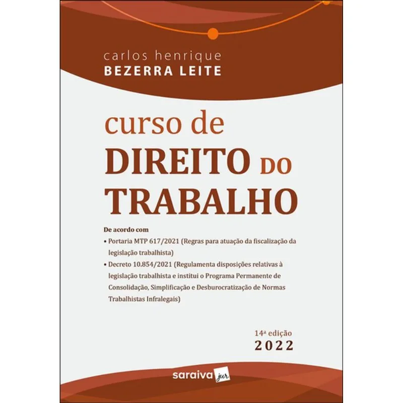 CURSO DE DIREITO DO TRABALHO - 14ª EDIÇÃO 2022