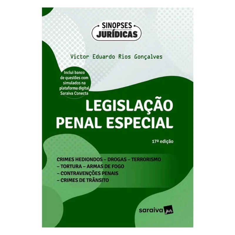 LEGISLAÇÃO PENAL ESPECIAL - TOMO I - COLEÇÃO SINOPSES JURÍDICAS - 17ª EDIÇÃO 2024