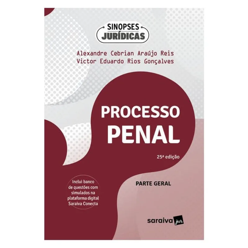 SINOPSES JURÍDICAS-PROCESSO PENAL - PARTE GERAL - 25ª EDIÇÃO 2024