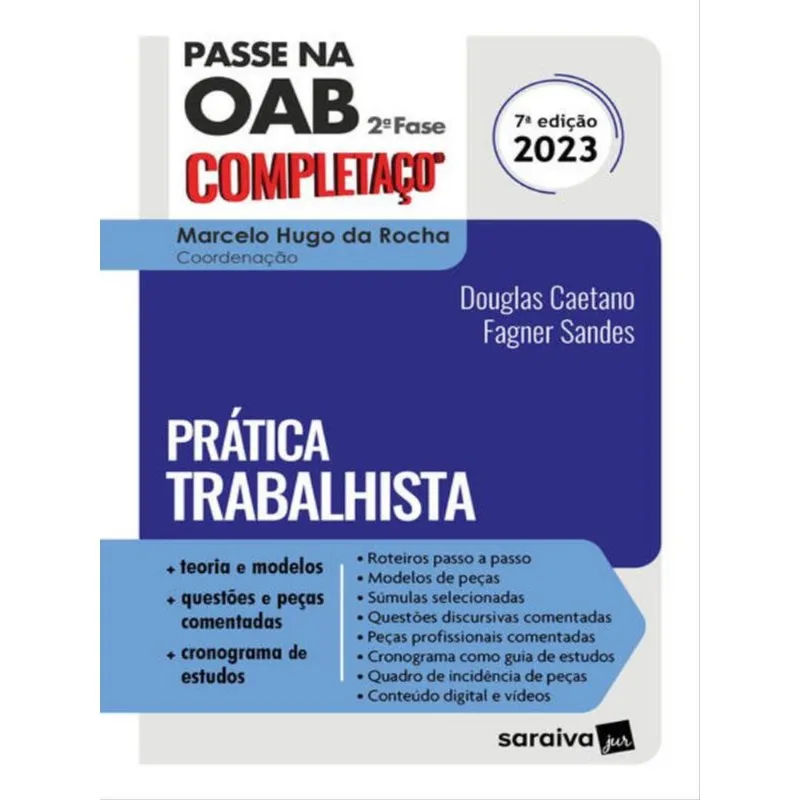 PASSE NA OAB 2ª FASE - FGV - PRÁTICA TRABALHISTA - 7ª EDIÇÃO 2023