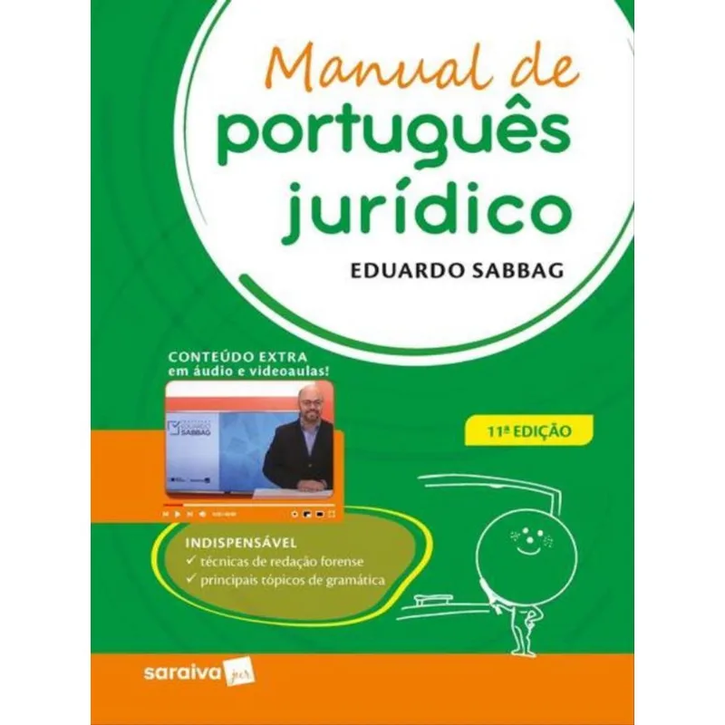 MANUAL DE PORTUGUÊS JURÍDICO - 11ª EDIÇÃO 2023