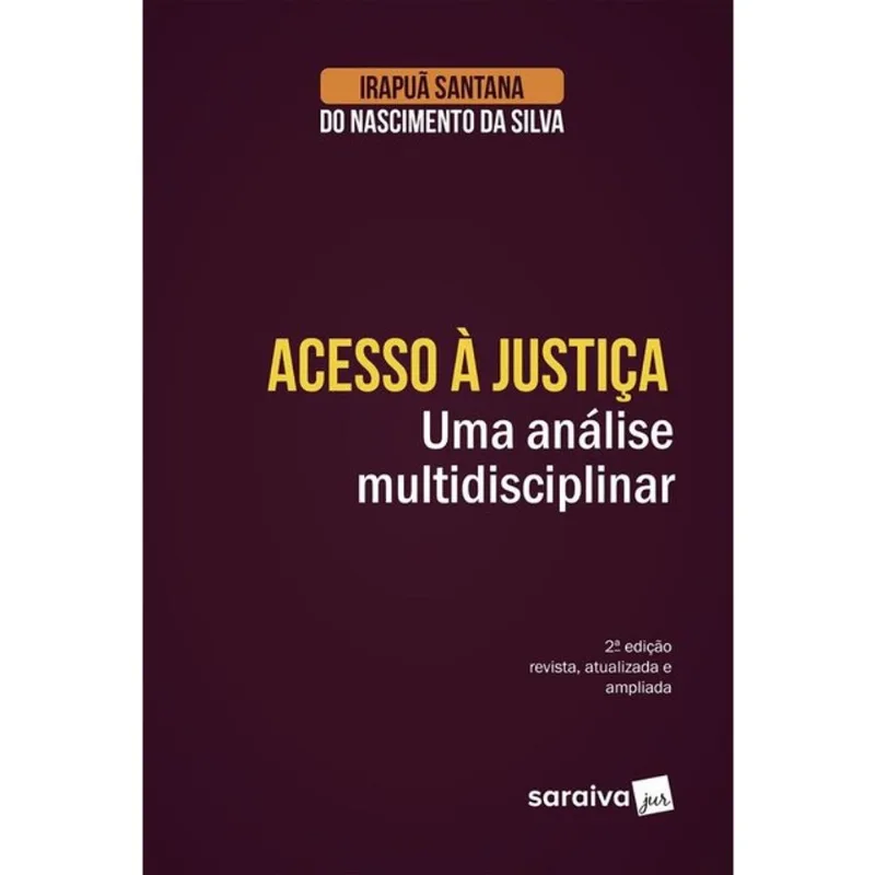 ACESSO À JUSTIÇA - 2ª EDIÇÃO 2025