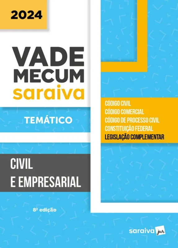 Vade Mecum Saraiva 2024 - Civil E Empresarial - LC - Livros
