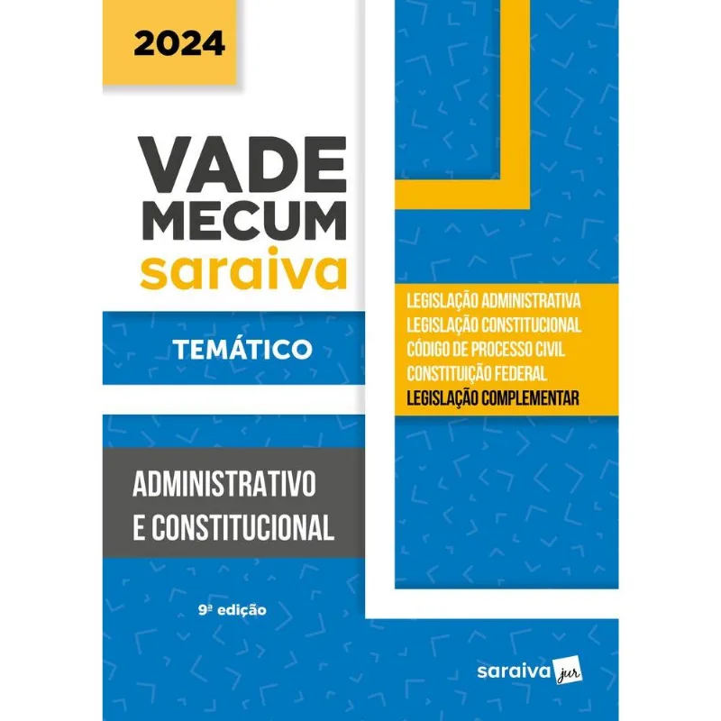 Vade Mecum Administrativo E Constitucional 2024