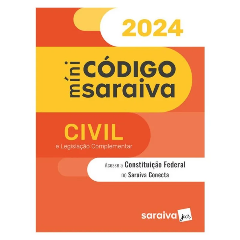 MÍNI CÓDIGO CIVIL E LEGISLAÇÃO COMPLEMENTAR - 30ª EDIÇÃO 2024