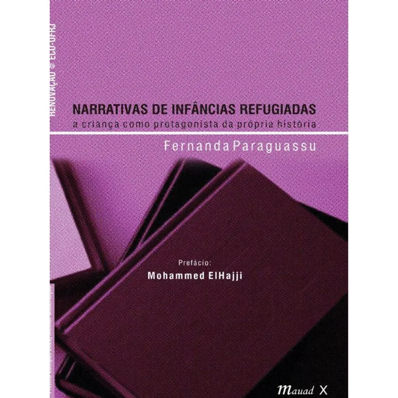 NARRATIVAS DE INFÂNCIAS REFUGIADAS: A CRIANÇA COMO PROTAGONISTA DA PRÓPRIA HISTÓRIA
