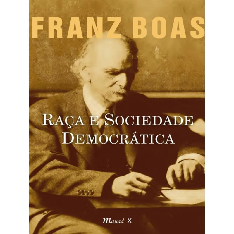 RAÇA E SOCIEDADE DEMOCRÁTICA