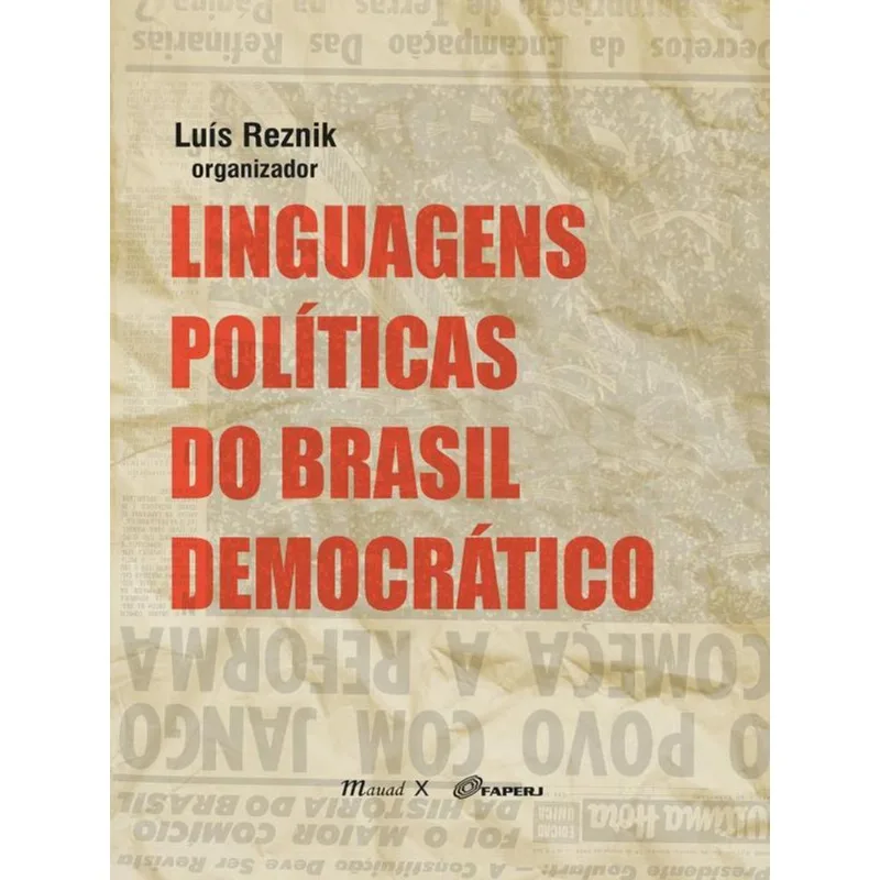 LINGUAGENS POLÍTICAS DO BRASIL DEMOCRÁTICO