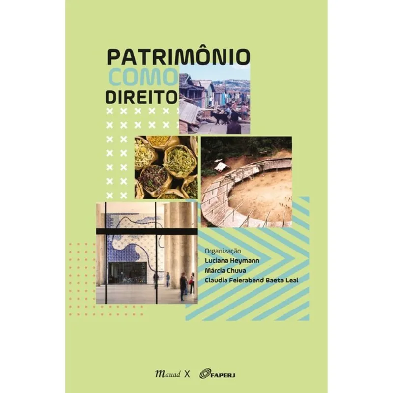 PATRIMÔNIO COMO DIREITO