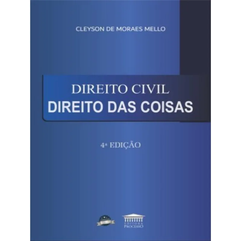 DIREITO CIVIL - DIREITO DAS COISAS