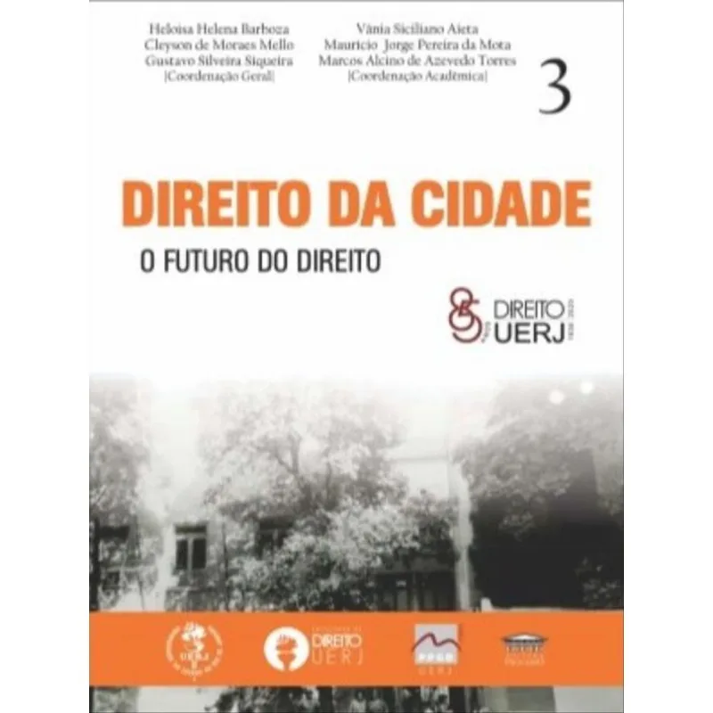 DIREITO DA CIDADE - O FUTURO DO DIREITO