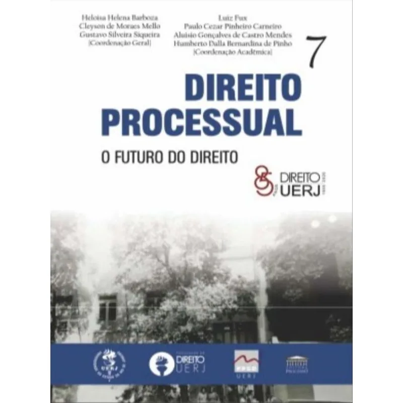 DIREITO PROCESSUAL - O FUTURO DO DIREITO