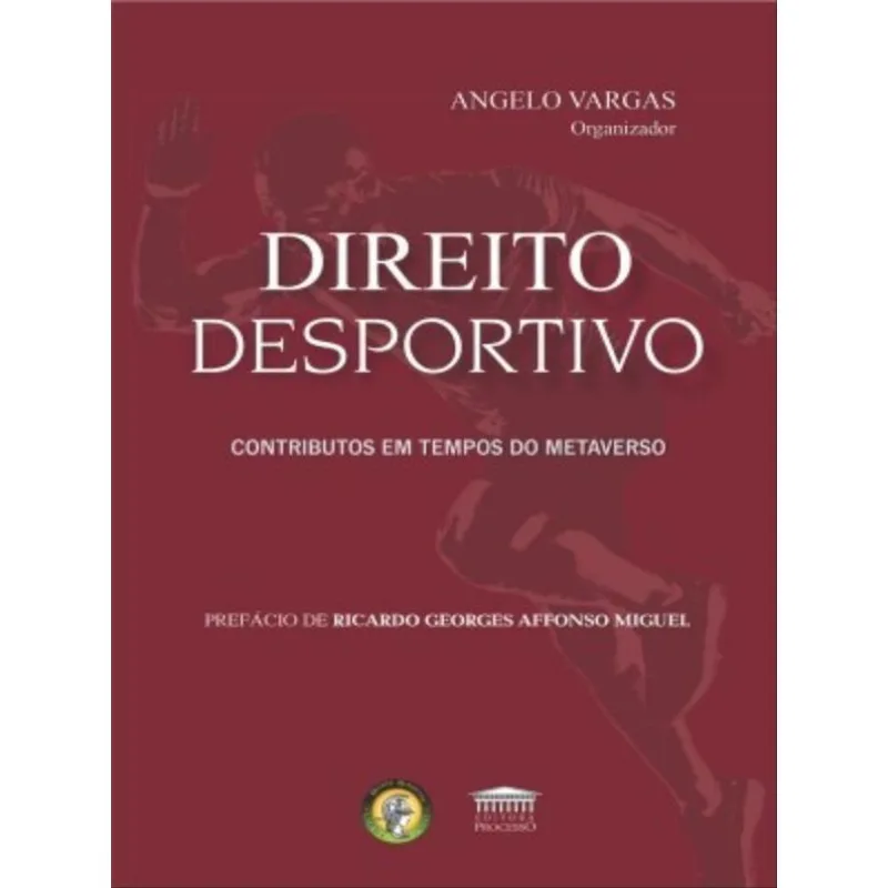 DIREITO DESPORTIVO - CONTRIBUTOS EM TEMPOS DO METAVERSO