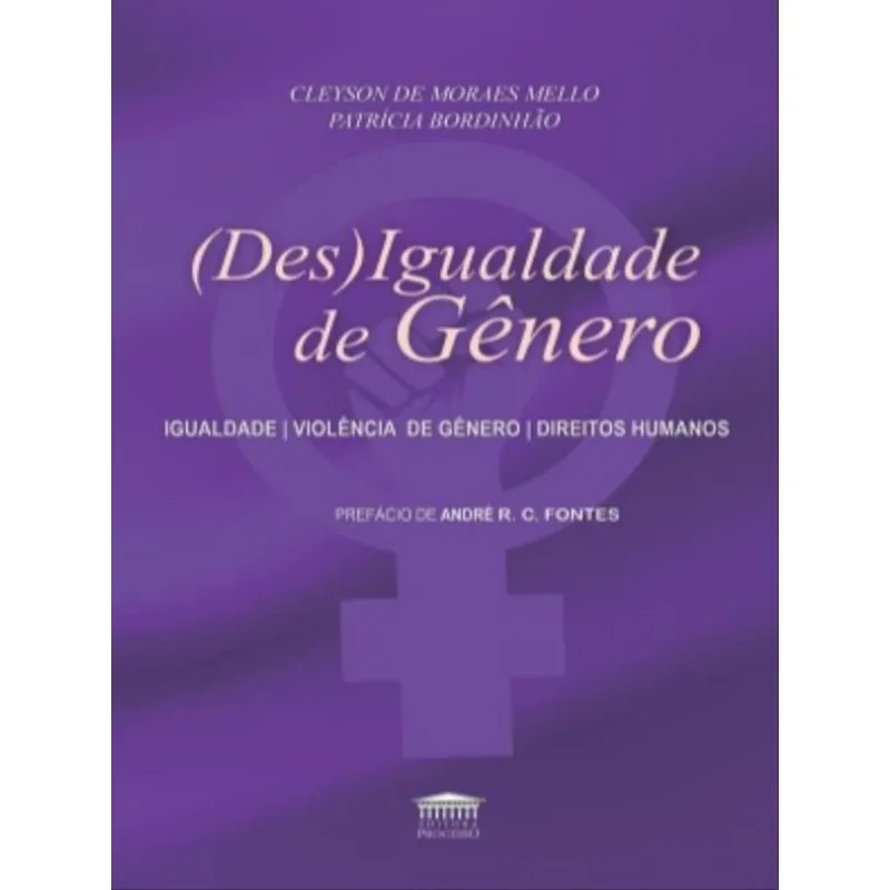 (DES)IGUALDADE DE GÊNERO