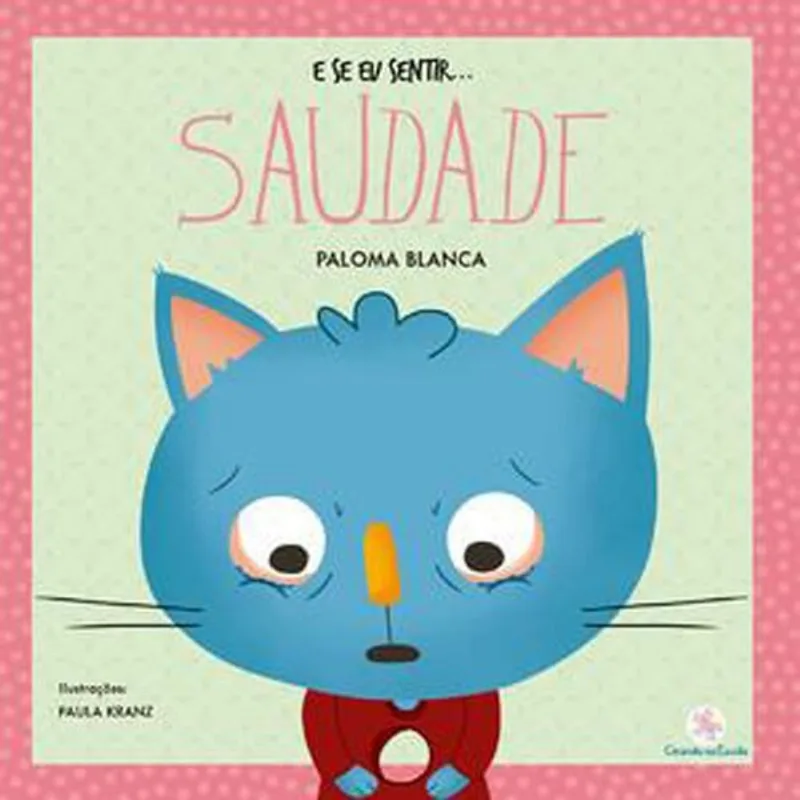 Livro E Se Eu Sentir... Saudade Ciranda Cultural (MP)