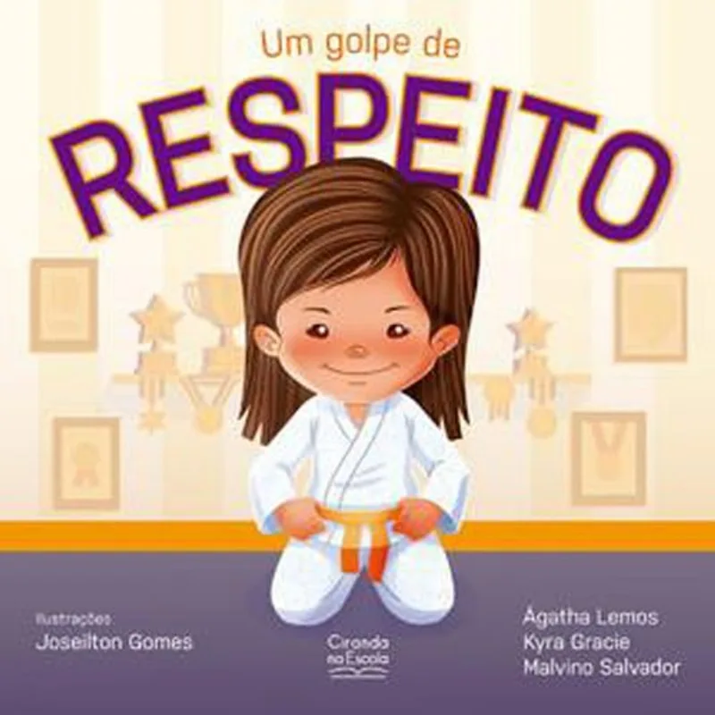 Livro Um Golpe De Respeito Ciranda Na Escola (MP)