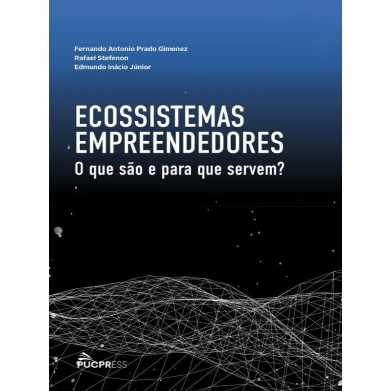 ECOSSISTEMAS EMPREENDEDORES