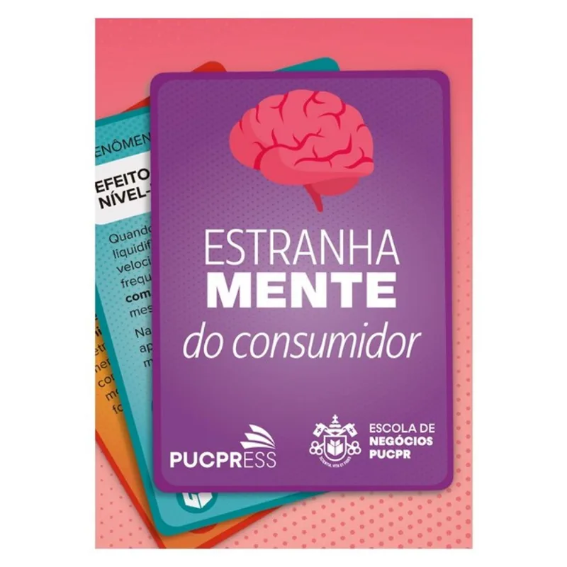 ESTRANHA MENTE DO CONSUMIDOR
