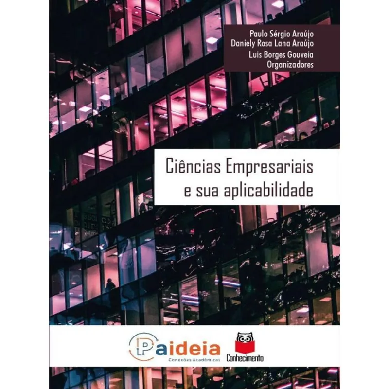 CIÊNCIAS EMPRESARIAIS E SUA APLICABILIDADE