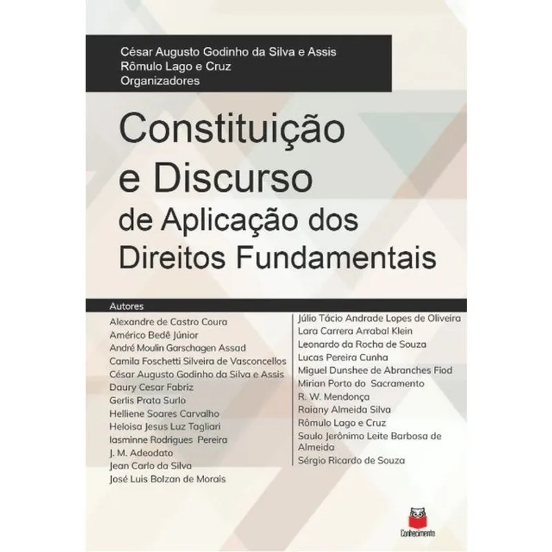 CONSTITUIÇÃO E DISCURSO DE APLICAÇÃO DOS DIREITOS FUNDAMENTAIS - 2024