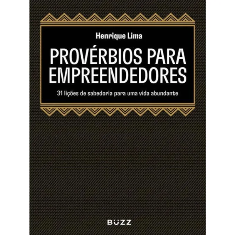 PROVÉRBIOS PARA EMPREENDEDORES