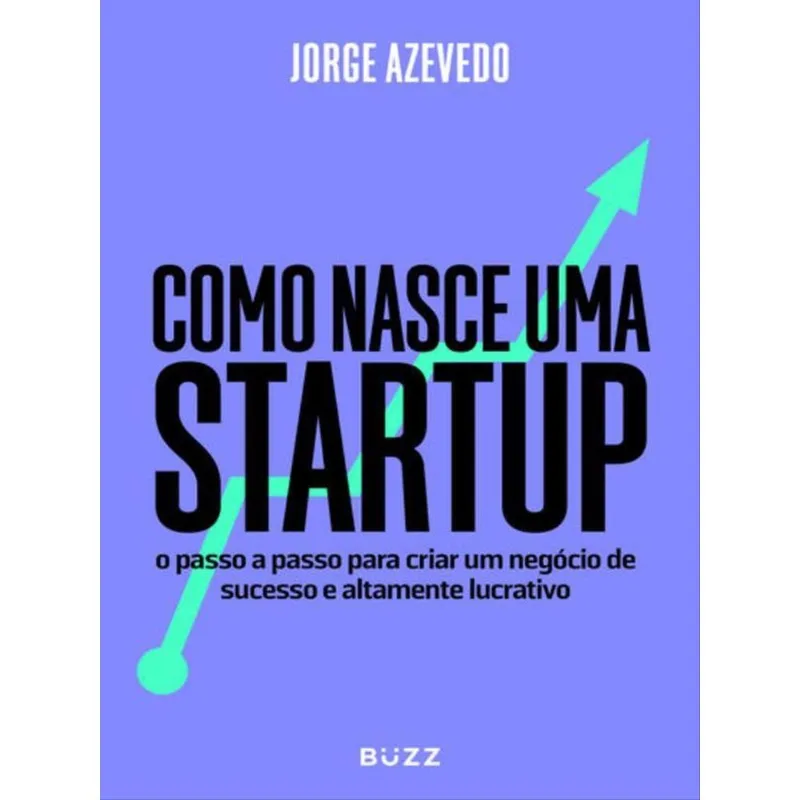 COMO NASCE UMA STARTUP