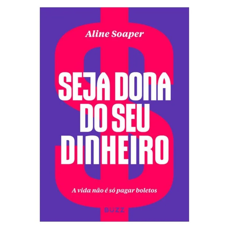 SEJA DONA DO SEU DINHEIRO