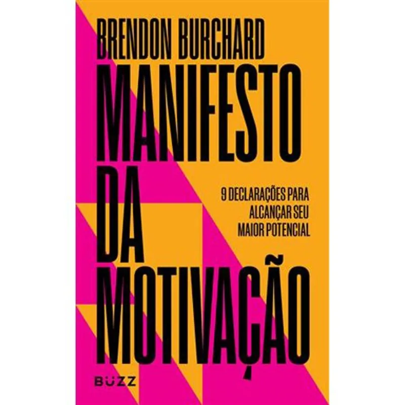 Livro Manifesto Da Motivação Buzz Editora (MP)