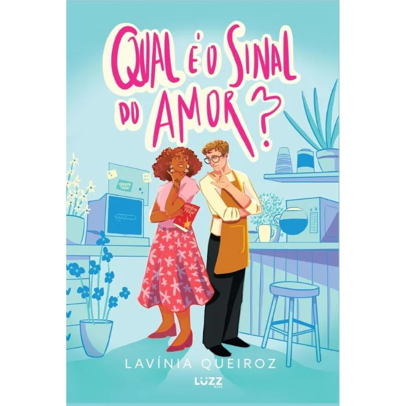 Qual É O Sinal Do Amor?