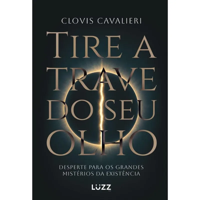 Tire A Trave Do Seu Olho