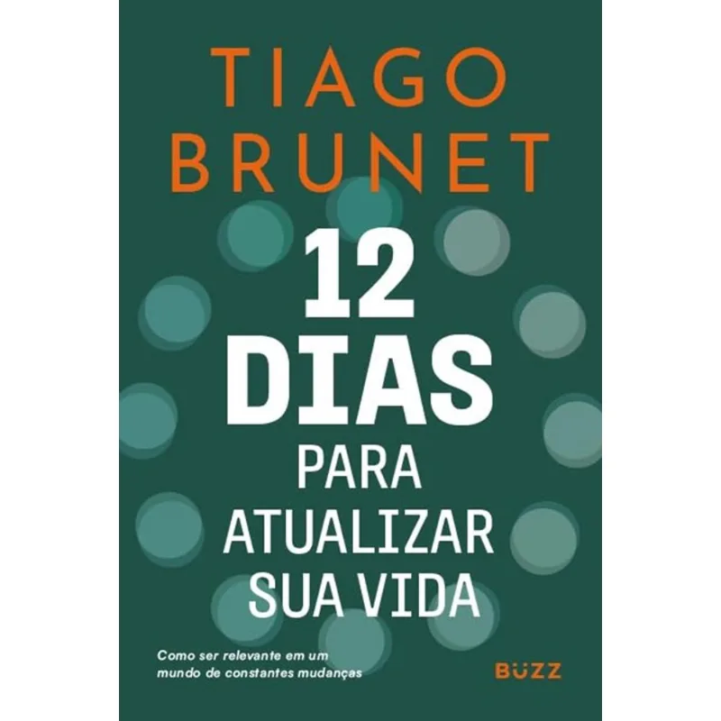 12 Dias Para Atualizar Sua Vida