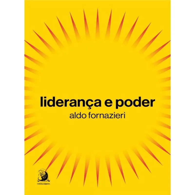 LIDERANÇA E PODER - VOL. 1