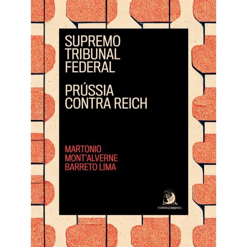 SUPREMO TRIBUNAL FEDERAL: PRÚSSIA CONTRA REICH