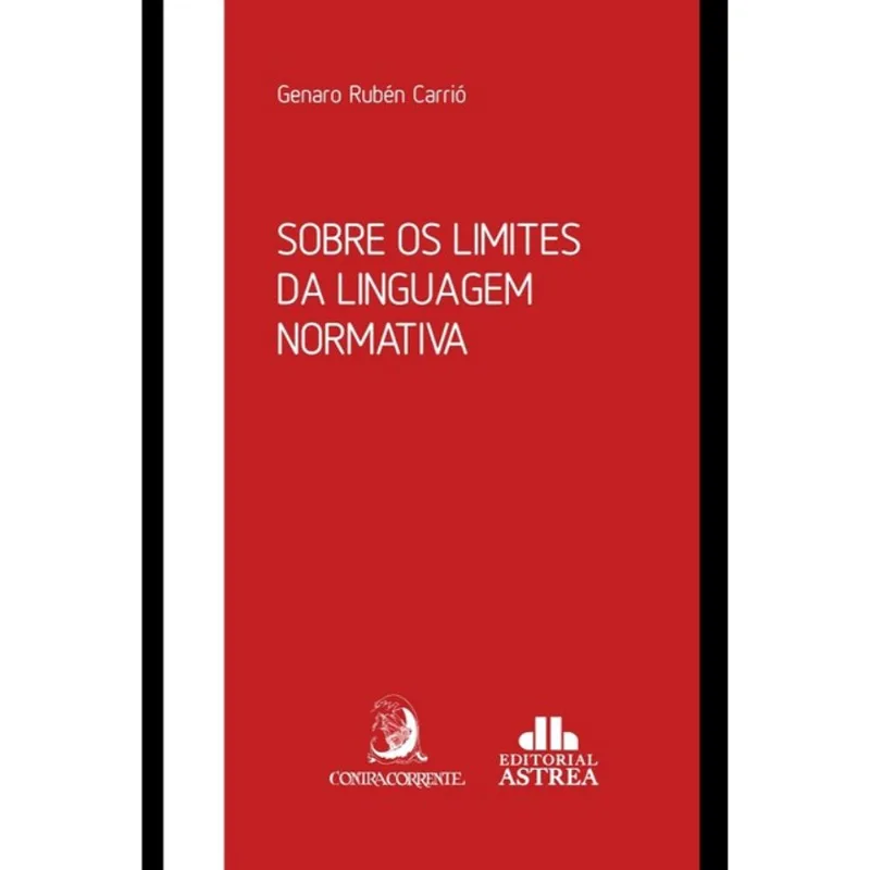 SOBRE OS LIMITES DA LINGUAGEM NORMATIVA