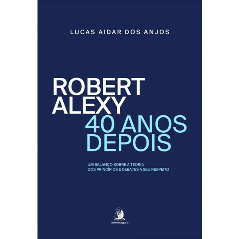 ROBERT ALEXY, 40 ANOS DEPOIS - 2026