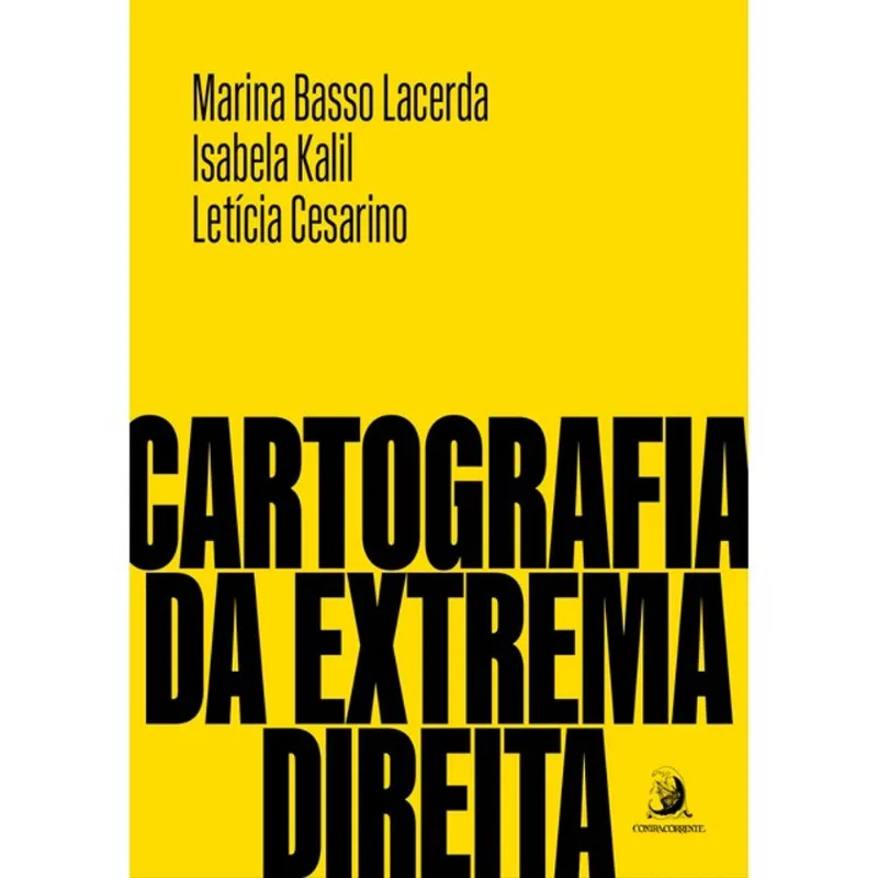 CARTOGRAFIA DA EXTREMA DIREITA