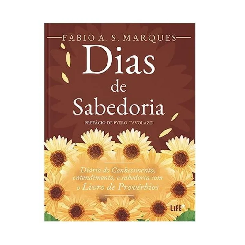 DIAS DE SABEDORIA